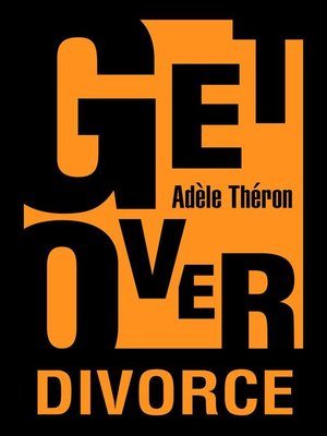 cover image of Get Over Divorce